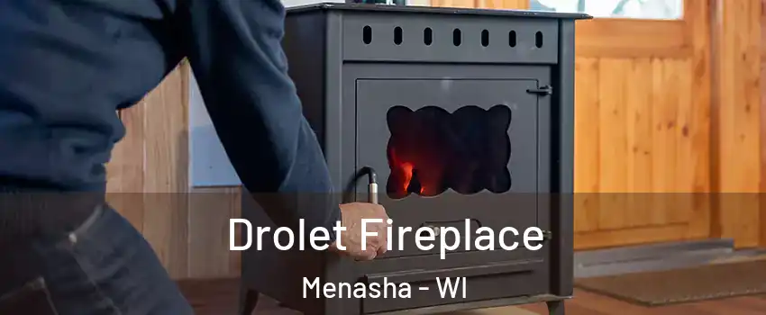  Drolet Fireplace Menasha - WI