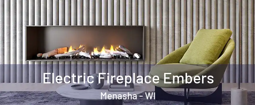  Electric Fireplace Embers Menasha - WI