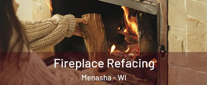  Fireplace Refacing Menasha - WI