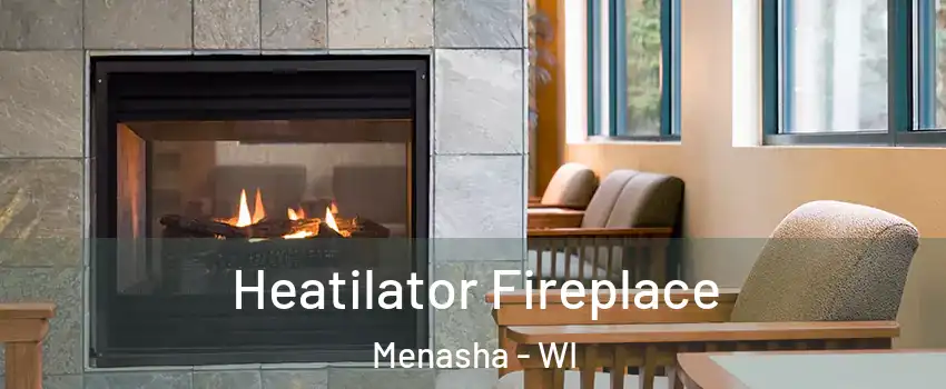  Heatilator Fireplace Menasha - WI