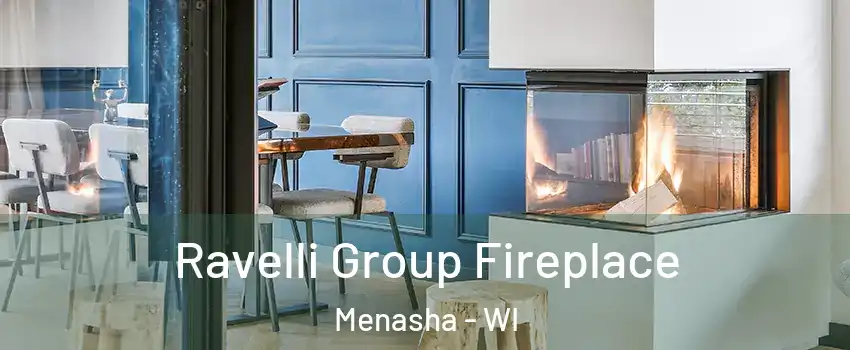  Ravelli Group Fireplace Menasha - WI